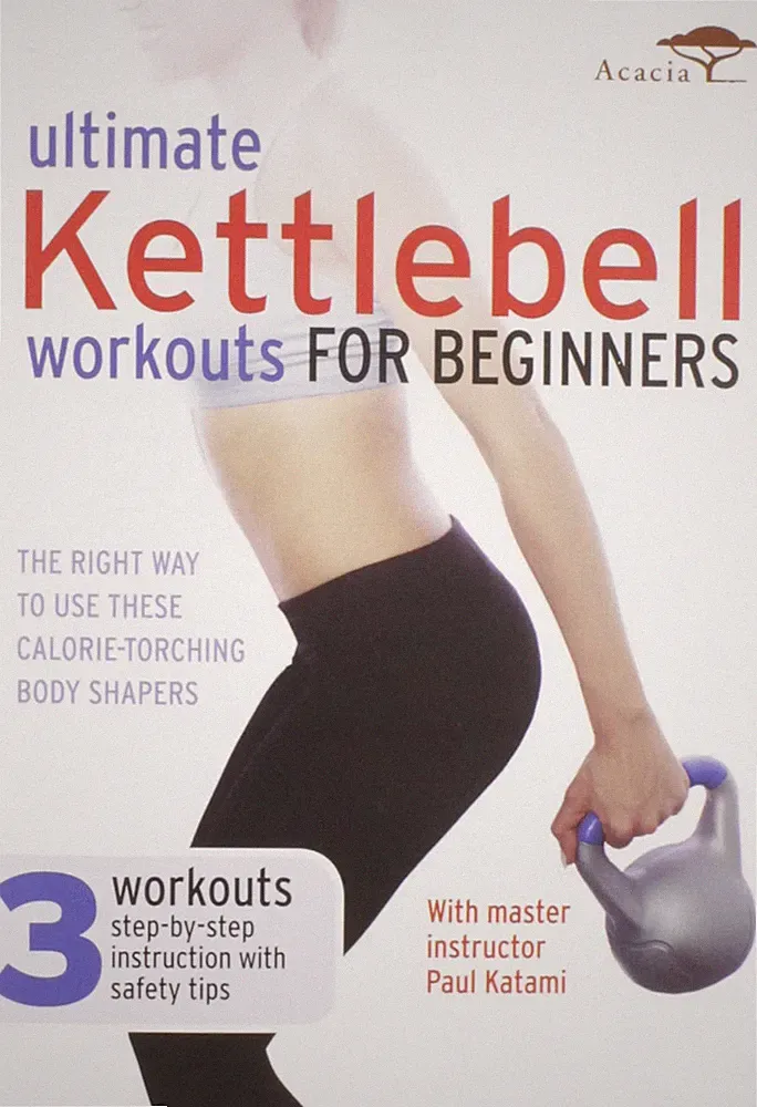 ULTIMATE KETTLEBELL WORKOUTS FOR BEGINNERS